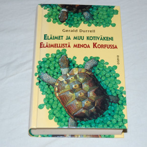 Gerald Durrell Eläimet ja muu kotiväkeni / Eläimellistä menoa Korfussa